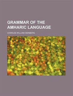 Front cover_Grammar Of The Amharic Language