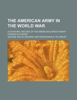 Couverture_The American army in the world war; a divisional record of the American expeditionary forces in Europe