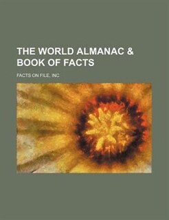 The World Almanac & Book Of Facts