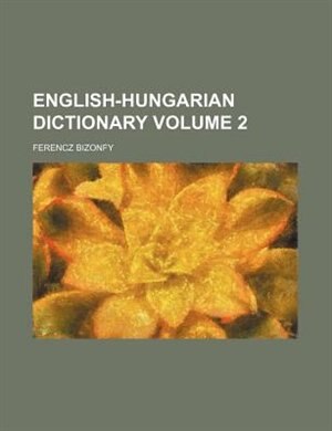 Couverture_English-Hungarian dictionary Volume 2
