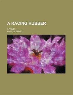 Couverture_A racing rubber; a novel