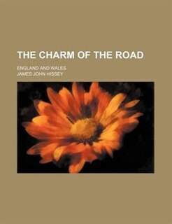 Couverture_The charm of the road; England and Wales