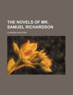 Couverture_THE NOVELS OF MR. SAMUEL RICHARDSON