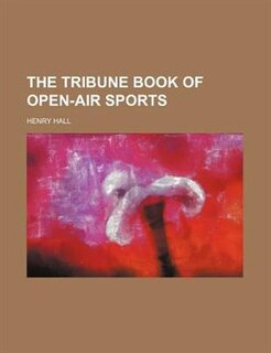 Couverture_The Tribune Book Of Open-air Sports