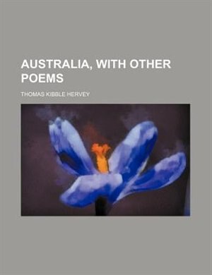 Australia, with other poems