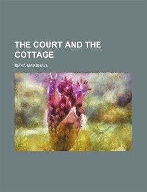 Front cover_The court and the cottage