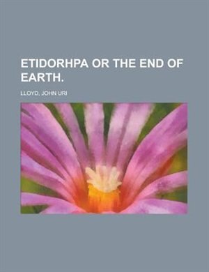 Front cover_Etidorhpa or the End of Earth