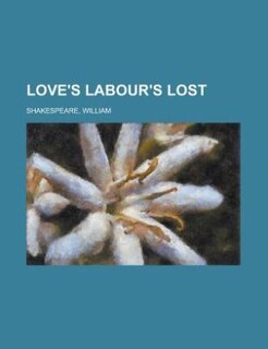 Love's Labour's Lost