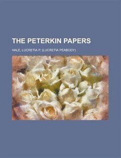 The Peterkin Papers
