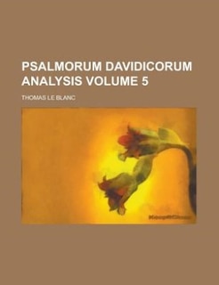 Psalmorum Davidicorum analysis Volume 5