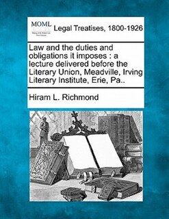 Front cover_Law And The Duties And Obligations It Imposes