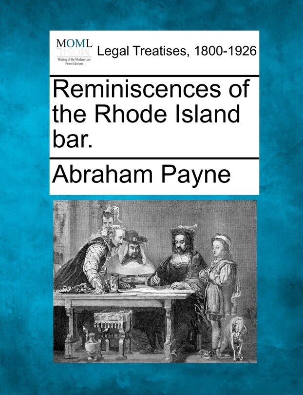 Couverture_Reminiscences Of The Rhode Island Bar.