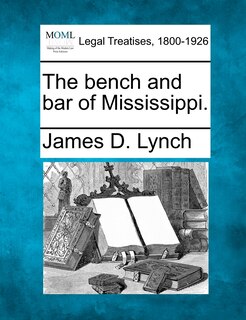 Couverture_The Bench And Bar Of Mississippi.