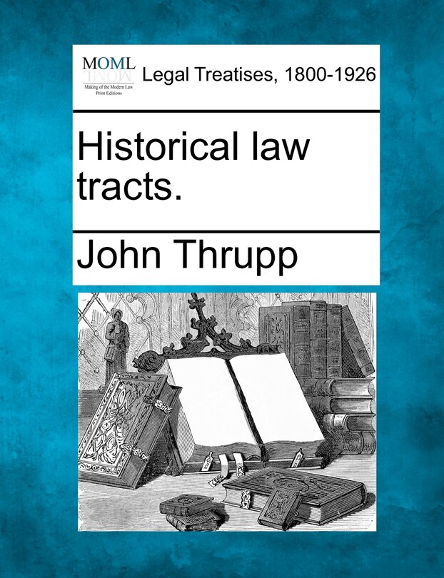 Front cover_Historical Law Tracts.