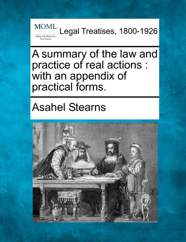 Front cover_A Summary Of The Law And Practice Of Real Actions