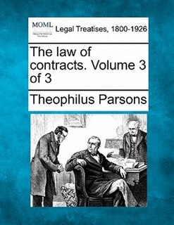 Front cover_The Law Of Contracts. Volume 3 Of 3