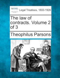Couverture_The Law Of Contracts. Volume 2 Of 3