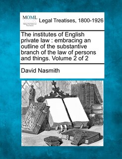 Front cover_The Institutes Of English Private Law