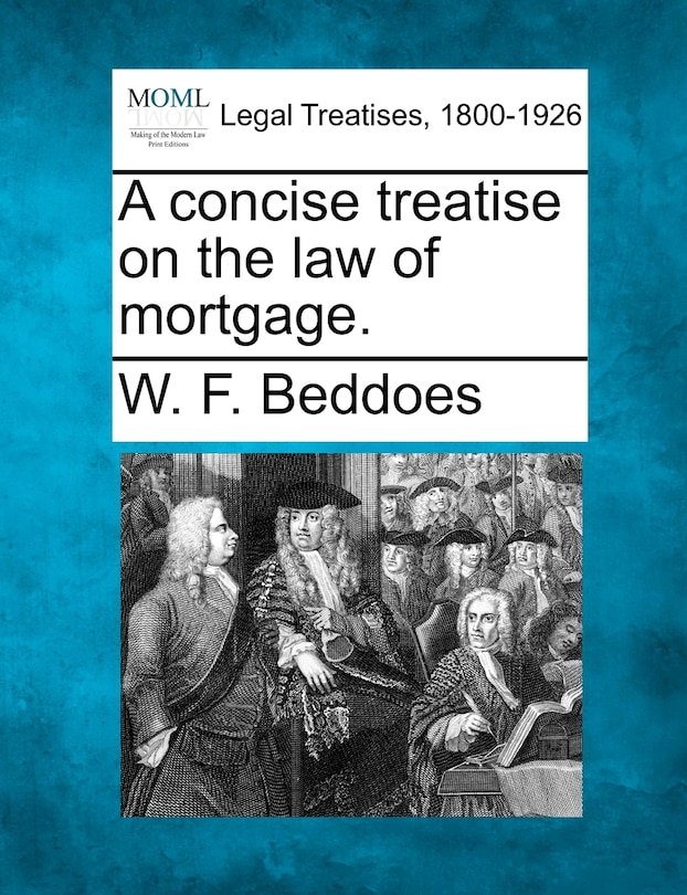Front cover_A Concise Treatise On The Law Of Mortgage.