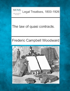 Front cover_The Law Of Quasi Contracts.