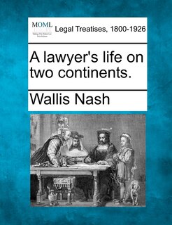 Front cover_A Lawyer's Life On Two Continents.