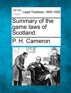 Front cover_Summary Of The Game Laws Of Scotland.