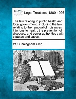 Front cover_The law relating to public health and local government