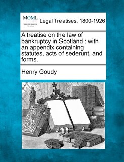Couverture_A Treatise On The Law Of Bankruptcy In Scotland