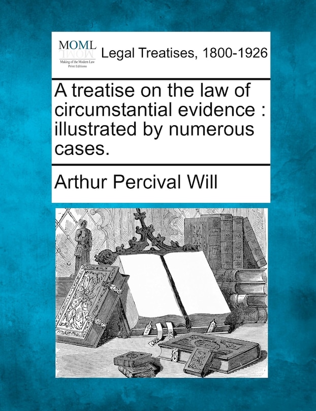 Couverture_A Treatise On The Law Of Circumstantial Evidence