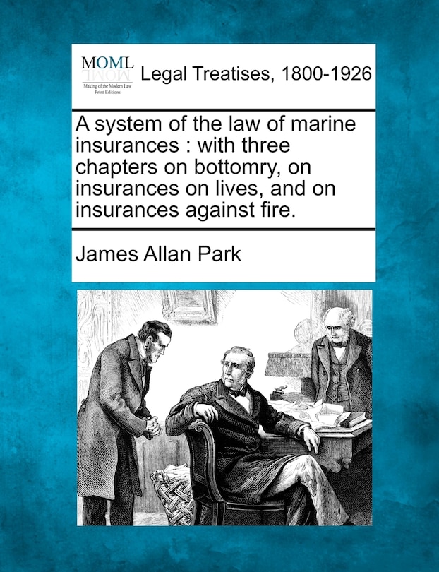 Couverture_A System Of The Law Of Marine Insurances