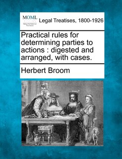 Front cover_Practical Rules For Determining Parties To Actions