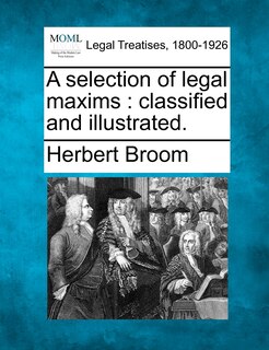 Couverture_A Selection Of Legal Maxims