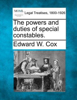 Couverture_The Powers And Duties Of Special Constables.