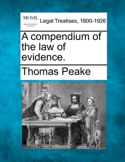 Front cover_A Compendium Of The Law Of Evidence.