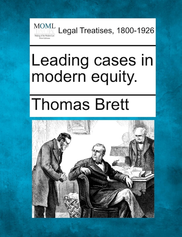 Front cover_Leading Cases In Modern Equity.