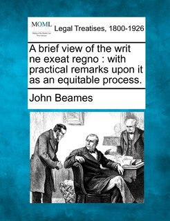 Front cover_A Brief View Of The Writ Ne Exeat Regno