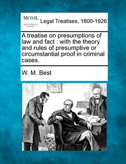 Front cover_A Treatise On Presumptions Of Law And Fact