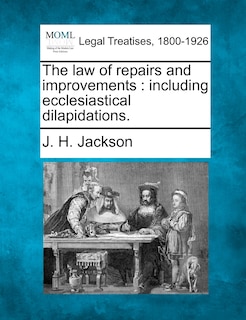 Couverture_The Law Of Repairs And Improvements
