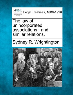 Couverture_The Law Of Unincorporated Associations