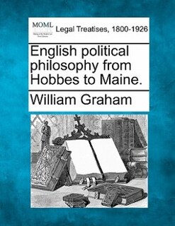 Couverture_English Political Philosophy From Hobbes To Maine.