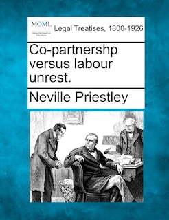 Co-partnershp Versus Labour Unrest.