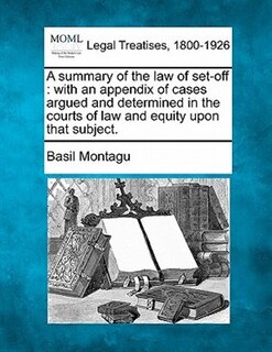 Front cover_A Summary Of The Law Of Set-off