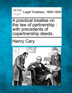 Front cover_A Practical Treatise On The Law Of Partnership