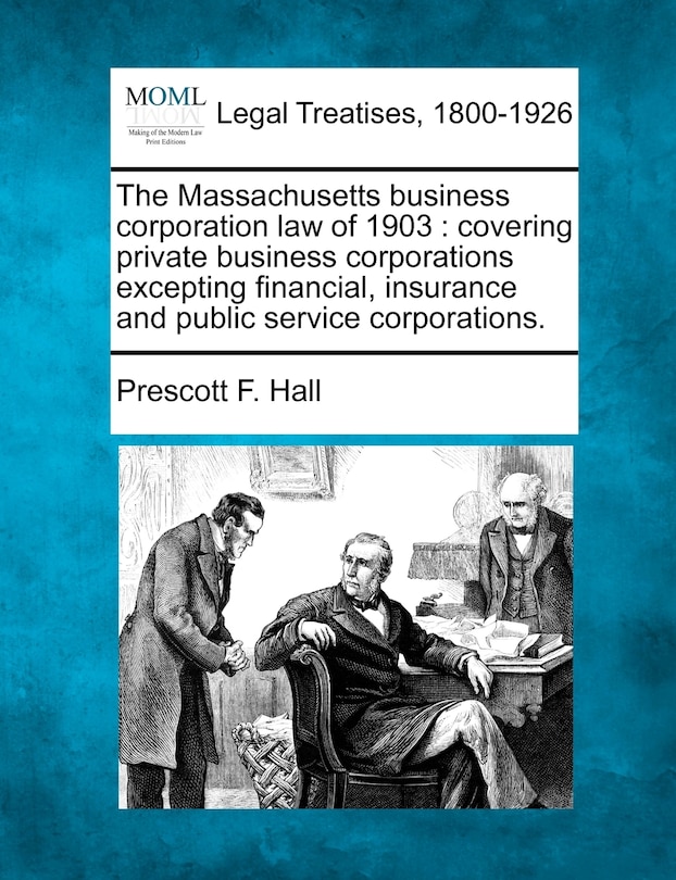 Couverture_The Massachusetts business corporation law of 1903