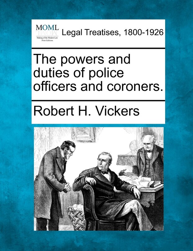 Couverture_The Powers And Duties Of Police Officers And Coroners.