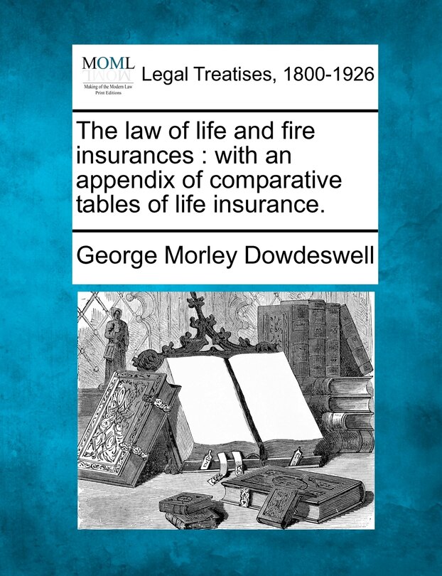 Front cover_The Law Of Life And Fire Insurances
