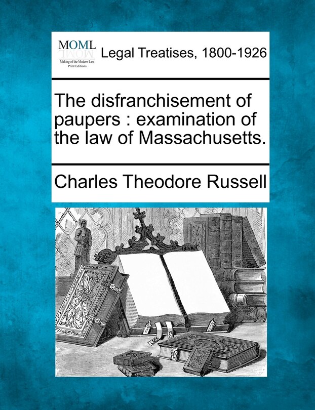 Front cover_The Disfranchisement Of Paupers