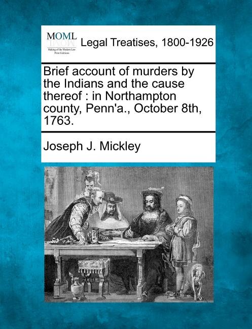 Couverture_Brief Account Of Murders By The Indians And The Cause Thereof