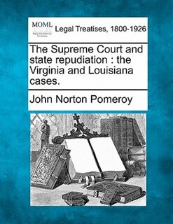 Front cover_The Supreme Court And State Repudiation