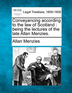 Front cover_Conveyancing According To The Law Of Scotland